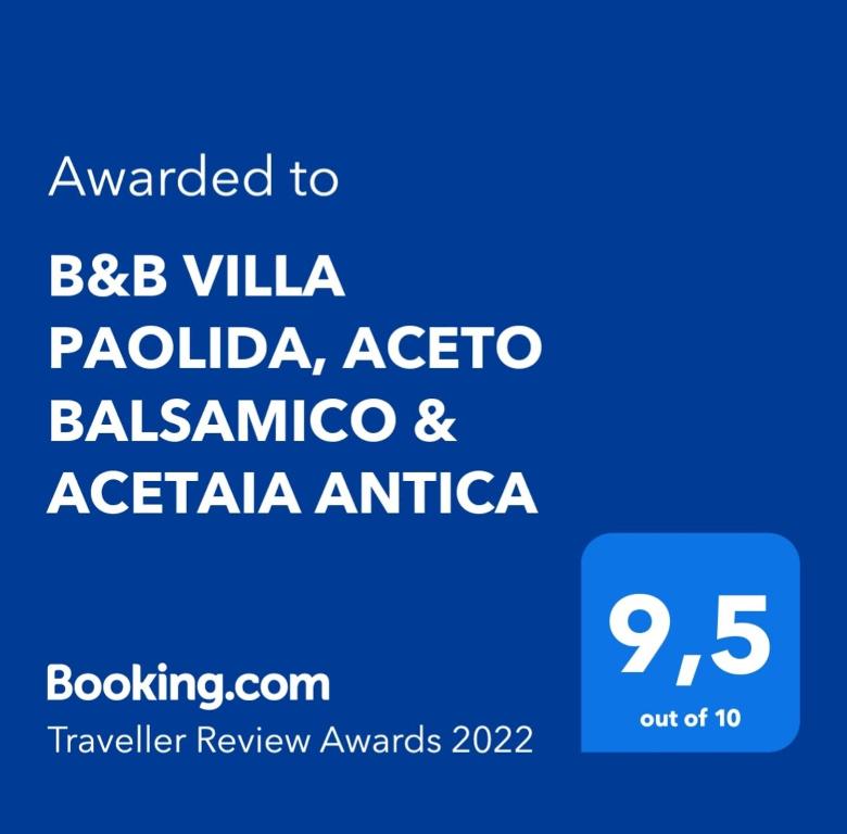 B&B VILLA PAOLIDA, ACETO BALSAMICO & ACETAIA ANTICA
